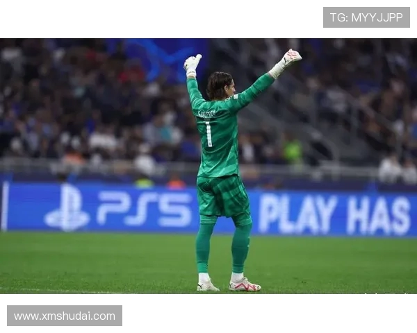 加利称索默多纳鲁马实力诠释真理奥纳纳表现令人忍俊不禁